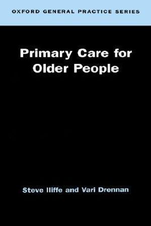 Primary Care for Older People