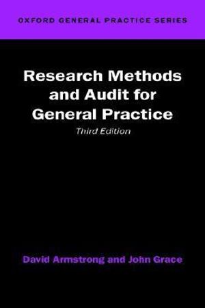 Research Methods and Audit for General Practice