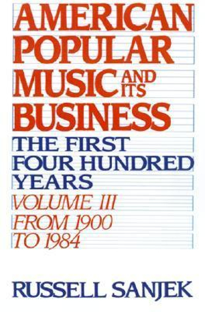 American Popular Music and its Business