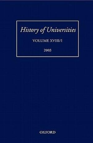 History of Universities, Volume XVIII/I