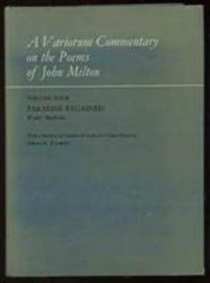A Variorum Commentary of the Poems of John Milton