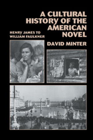 A Cultural History of the American Novel, 1890â"1940