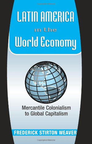 Latin America In The World Economy