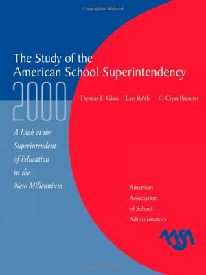 The Study of the American Superintendency, 2000