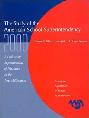 Study of the American Superintendency, 2000