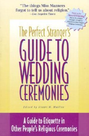 The Perfect Stranger's Guide to Weddings
