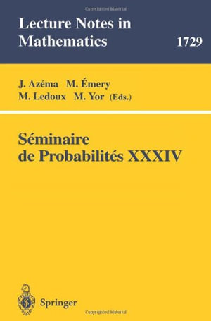 Seminaire de Probabilites XXXIV