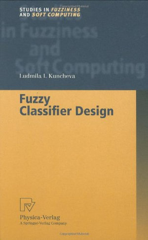 Studies in Fuzziness and Soft Computing