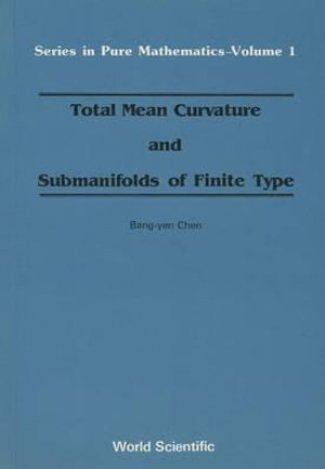 Total Mean Curvature and Submanifolds of Finite Type