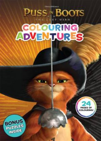 Puss In Boots The Last Wish: Colouring Adventures